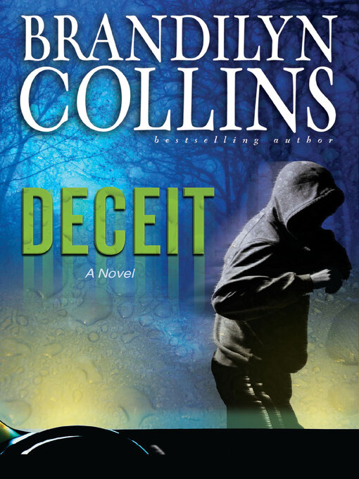 Title details for Deceit by Brandilyn Collins - Wait list